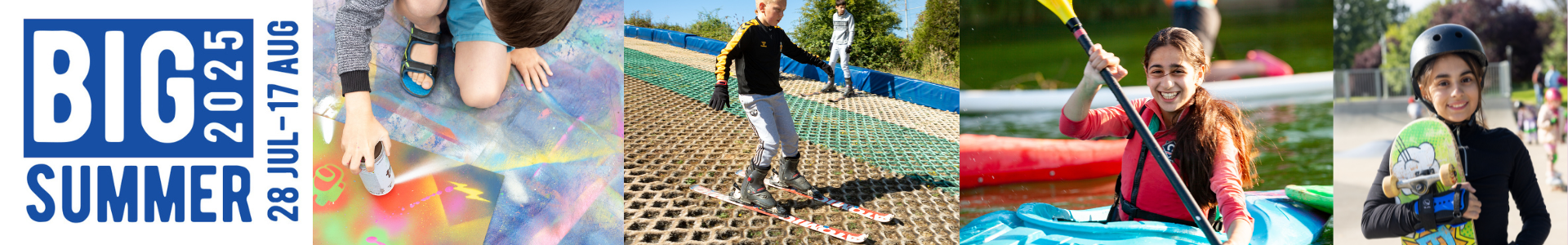 Big Summer 2025 28 July - 17 August children spraying paint, skiing, kayaking and with skateboards