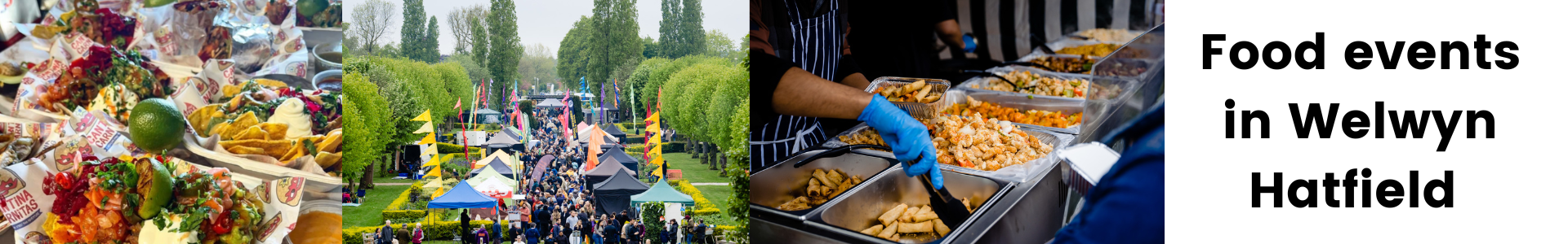 mexican street food and an image of stalls in welwyn garden city